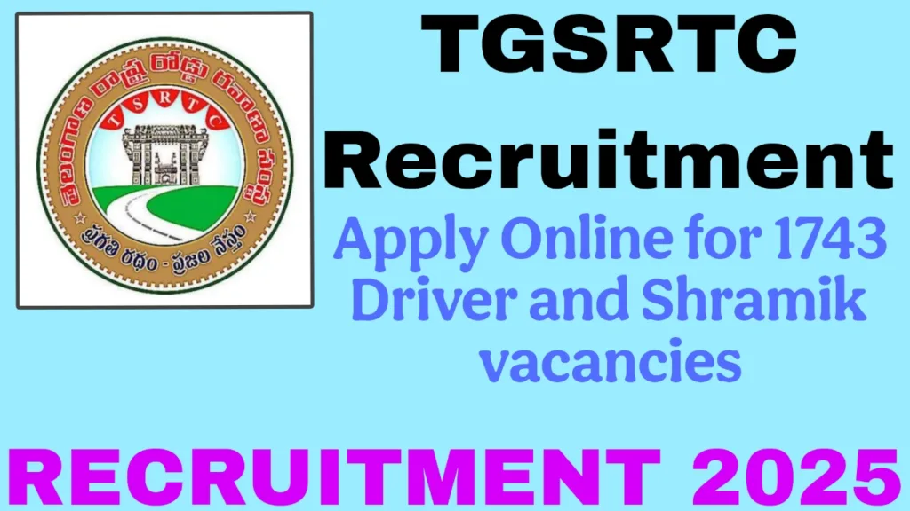 TGSRTC RECRUITMENT 2025