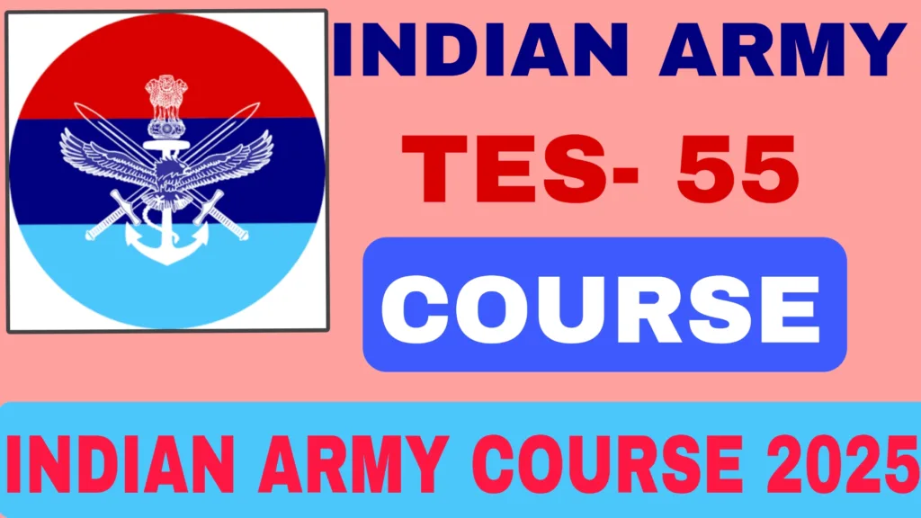 INDIAN ARMY COURSES 2025