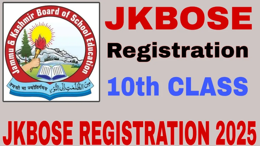 JKBOSE REGISTRATION 2025